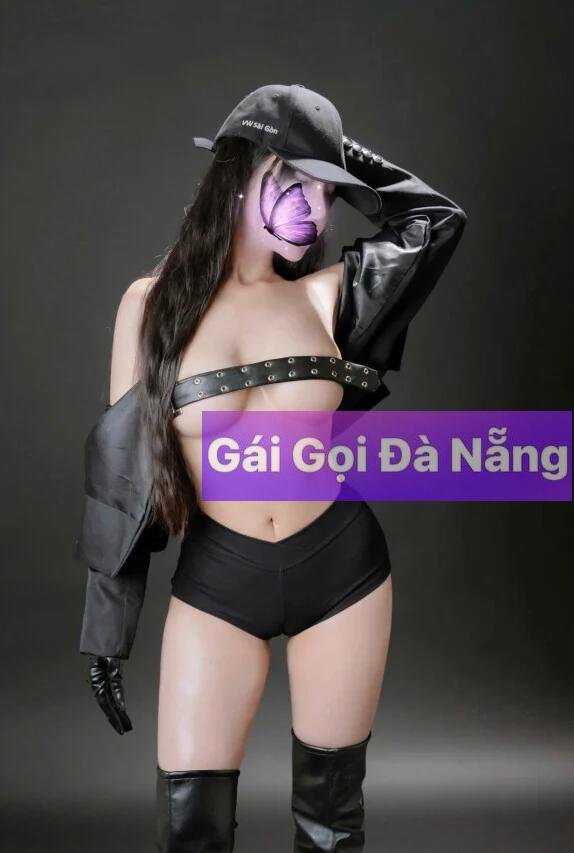 Gái Gọi Sơn Trà Đà Nẵng – Khám Phá Thế Giới Gái Gú Cao Cấp 2025